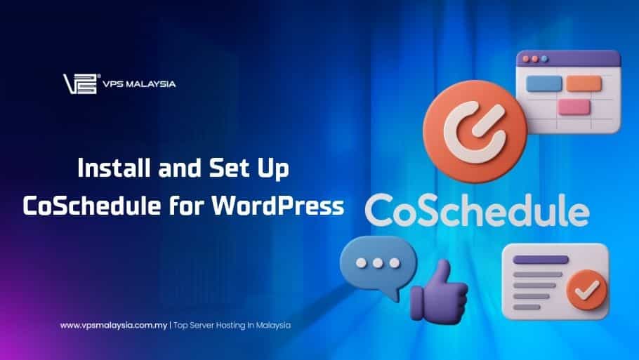 Install and set up CoSchedule for WordPress
