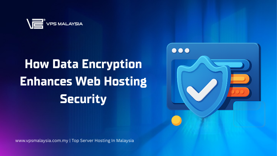 How data encryption enhances web hosting security
